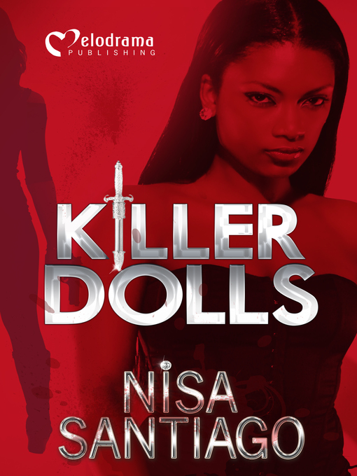 Title details for Killer Dolls, Part 1 by Nisa Santiago - Wait list